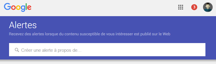 Google Alertes pour faire de la veille