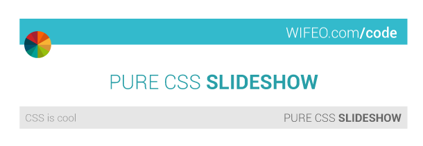 SIMPLE CSS SLIDESHOW - Wifeo Webmaster Place