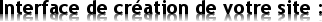 cr�ation gratuite de votre site