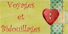 Voyages et Bidouillages