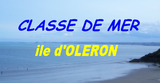 classe de mer ILE D'OLERON