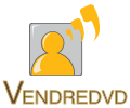 VENDREDVD - Achat et vente d'occasion ou neuf