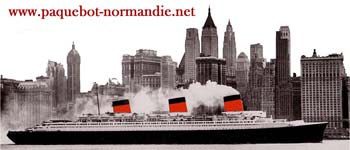 LE SITE INTERNATIONAL DEDIE AU PAQUEBOT NORMANDIE